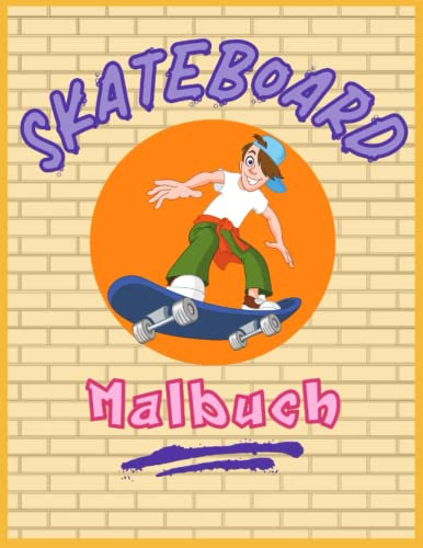 Skateboard Malbuch: Male die Muster auf den Skateboards und die Graffitis an den Wänden aus. Gestalte dein eigenes Board, Cap oder Helm. Malbuch für alle jungen, kreativen Skateboard-Fans.