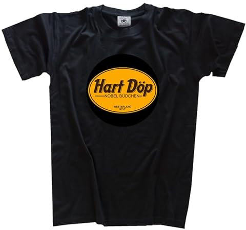 Hart Döp -Nobel Büdchen Sylt DTF T-Shirt Klassisch Rundhals Kurzarm Schwarz XXXL
