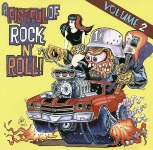 Vol.2-a Fistful of Rock'N'Roll