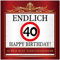 Udo Schmidt - Aufkleber zum Geburtstag mit Text und Zahl - Endlich 40 - Rot, Weiß, Schwarz - Papier - Quadratisch - Sticker