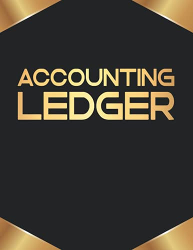 Accounting Ledger: Simple Ledger Book For Small Businesses And Self Employed, income and expenses log book a4.