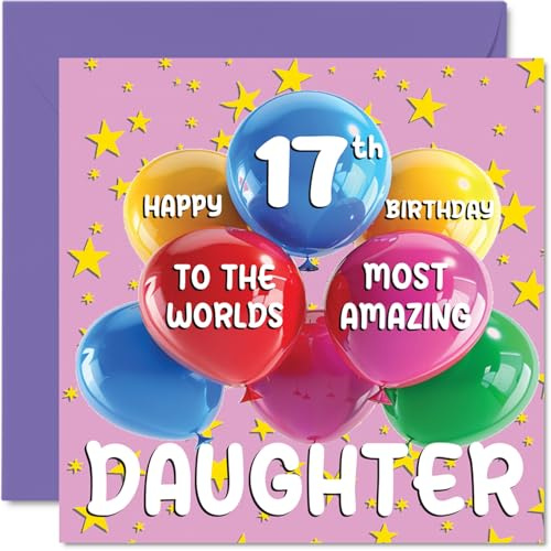 Stuff4 Geburtstagskarte für Tochter zum 17. Geburtstag – World's Most Amazing Daughter – Happy 17th Birthday Card von Mum Dad, 145 mm