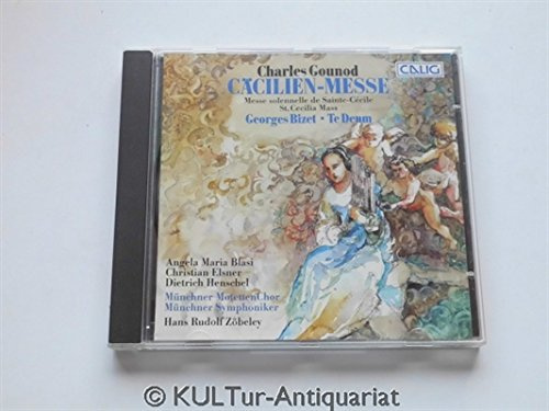 Charles Gounod - Cäcilienmesse / Georges Bizet - Te Deum