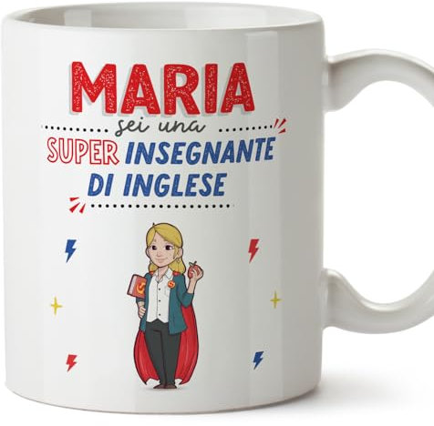 Mugffins Tazza Personalizzata in ceramica per INSEGNANTE DI INGLESE donna 11 oz / 350 ml - In italiano - Sei Super! - Idea regalo per compleanno, anniversario, natale, laurea