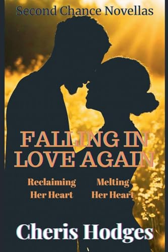 Falling In Love Again (Collection of Short Stories)