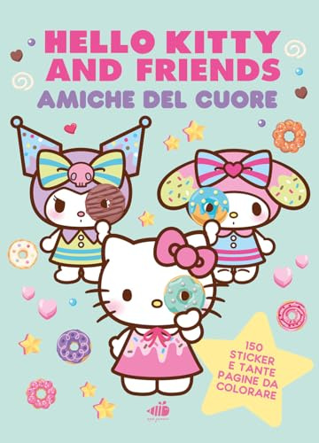 Hello Kitty & Friends. Amiche del cuore: Dolci come un marshmallow, tenere come un abbraccio. Ediz. a colori (Libri da colorare)