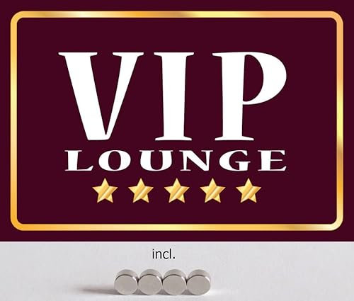 Metall Schild 20x30cm mit 4 Magneten VIP Lounge Deko Blechschild