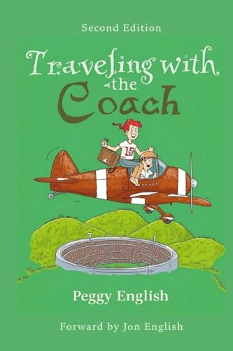 Traveling with the Coach