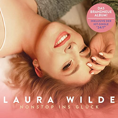 Laura Wilde, Neues Album 2023, Nonstop ins Glück