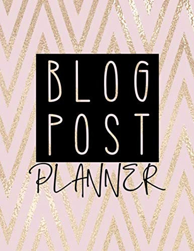 Blog Post Planner: Blush & Gold