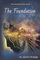 The Foundation (The Sonship Series, Band 1)