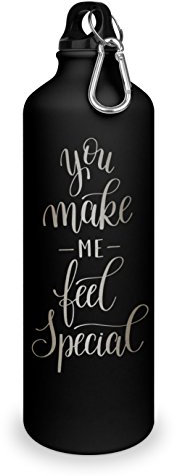 Trinkflasche mit Gravur - You Make me Feel Special - Aluminiumflasche mit Gravur, Sportflasche - matt schwarz