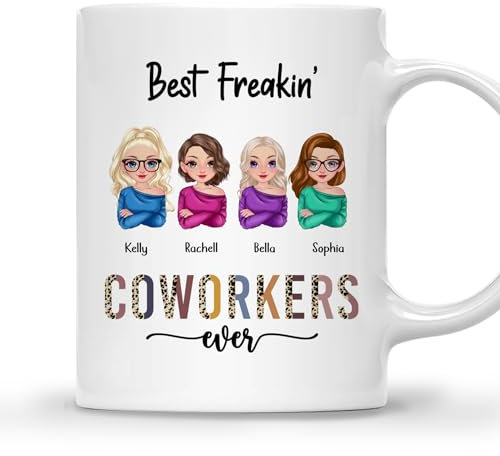Taza personalizada (4 mujeres) Best Freakin Coworkers Ever Custom Friend, taza de café para mejor amiga, regalos de amistad, regalos de amistad para mujeres, regalos de mejor amiga para regalos de