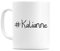 WeDoMugs #Kalianne Ceramic 11oz Coffee Tea Gift Mug Cup