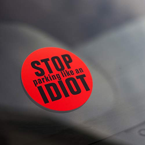 DM Novelties Stop Parking Like An Idiot Autoaufkleber - 6 Stickers