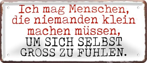 schilderkreis24 Blechschild 28×12 cm – lustige Sprüche – robuste Metall-Wanddeko für Zuhause, Büro & Shop (Ich mag Menschen die niemand klein machen müssen)