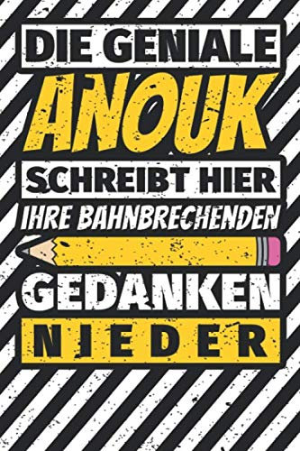 Notizbuch liniert: Anouk Geschenke lustiger Spruch Vorname