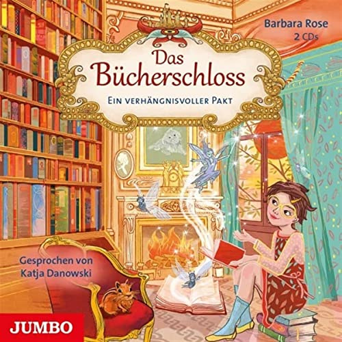 Das Bücherschloss.Ein Verhängnisvoller Pakt (4)