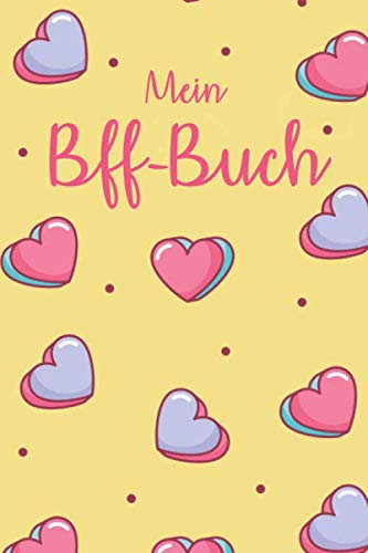 Mein Bff-Buch: Freundebuch für Mädchen Grundschule / Freundschaftsbuch Kindergarten DIN A5 30+ Freunde