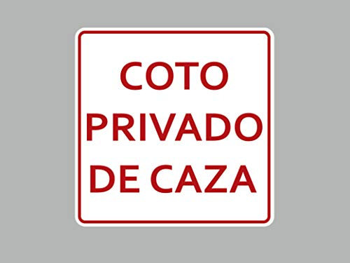 Oedim Señal de Coto Privado de Caza Rojo | 40x40cm | Finca Privada, Coto Privado, Caza Rojo Activa | Señaletica en Material Aluminio Blanco Resistente de 3mm | Duradera y Económica