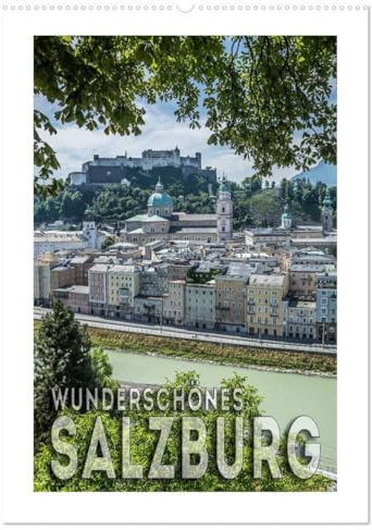Wunderschönes SALZBURG (Wandkalender 2026 DIN A2 hoch), CALVENDO Monatskalender: Eine Reise durch das alte Stadtherz (CALVENDO Orte)