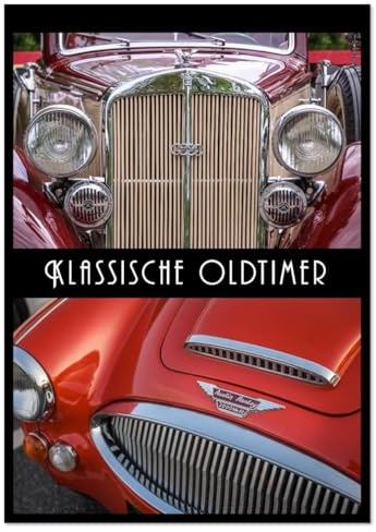 Klassische Oldtimer (Wandkalender 2026 DIN A3 hoch), CALVENDO Monatskalender: Legenden auf vier Rädern - berühmte Modelle der Automobilgeschichte (CALVENDO Mobilitaet)