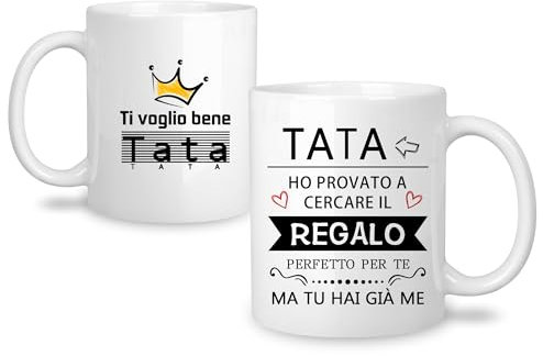 Yufansd Tazza Tata Divertente Regali per Tata -Ho Provato A Cercare Il Regalo Perfetto Per Te Ma Tu Hai Gia Me- Personalizzata Mug Tazza da Caffè Regali di Compleanno di Natale per Tata (Tata)