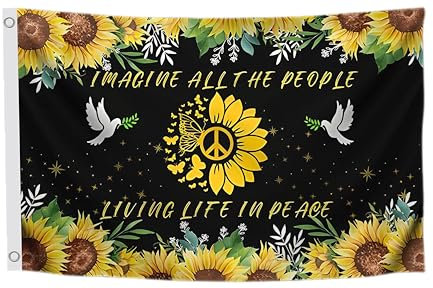 Peace-Flagge aus Polyester mit 2 Ösen – Imagine All The People Living Life In Peace Banner – Hippie-Sonnenblume einseitige Flaggen für Gartenhaus oder Heimdekoration – Friedensflagge für drinnen und