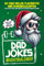 Dad Jokes Adventskalender: 24 Tage voller Flachwitze und Schenkelklopfer, die so platt sind, dass selbst der Weihnachtsmann kündigt | Perfekt für alle Männer und Väter