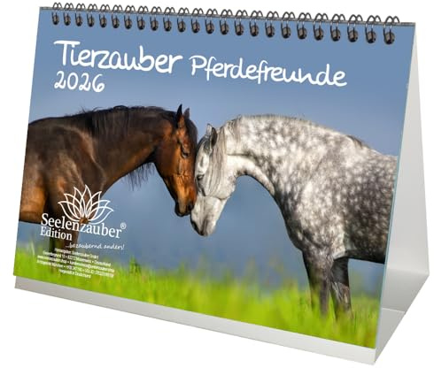 Seelenzauber Tierzauber Pferdefreunde DIN A5 Tischkalender für 2026 Pferde und Fohlen