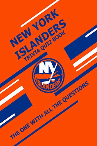 New York Islanders Trivia Quiz Book: The One With All The Questions (English Edition)