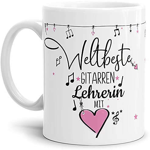 Berufe Tasse - Weltbeste Gitarren Lehrerin - Geschenk für die weltbeste Musiklehrerin, Musikunterricht, Lehrerin - Keramik Weiß, 300 ml I Gitarre