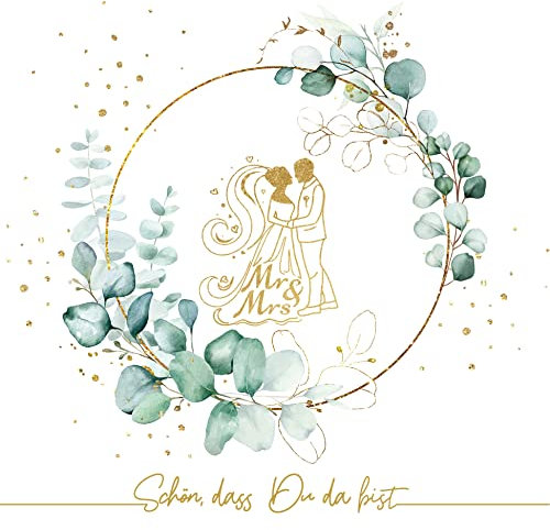 20 Servietten Eukalyptus Hochzeit grün mit Brautpaar gold weiß für die Heirat, Verlobung, Vermählung für Tischdeko Hochzeit. Schön dass Du da bist als Spruch. Hochzeitsdeko Tisch 33x33cm