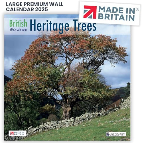 Calendar 2025 British Heritage Trees 2025 Calendar UK Holidays Eco-Friendly MADE IN BRITAIN® with 100% Solar Energy on FSC® Paper Photos by ARCHIE MILES Supports The Woodland Trust Tree Planting