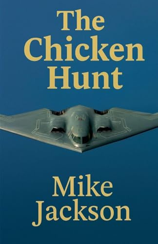 The Chicken Hunt (Jim Scott Books, Band 43)