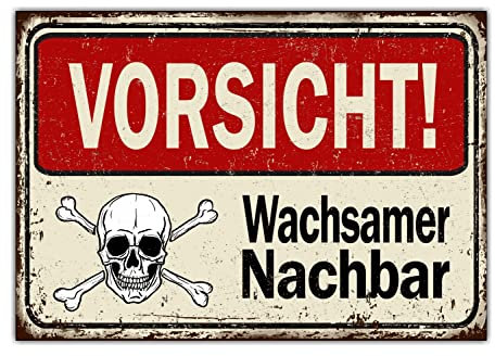 Vorsicht Wachsamer Nachbar Schild verboten Achtung Spruch lustig Hinweisschild Warnschild Fun Verbot