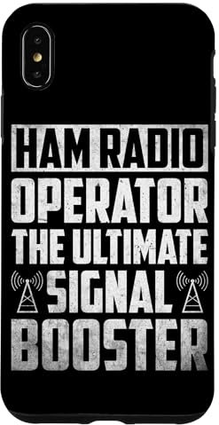 iPhone XS Max Ham Radio Operator The Ultimate Signal Booster Amateur Radio Case