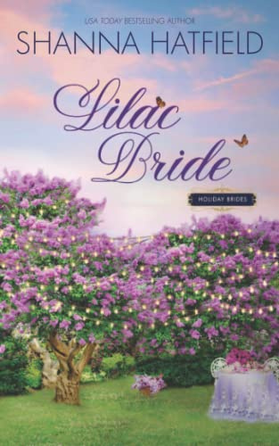 Lilac Bride: Sweet Western Romance: 4 (Holiday Brides)