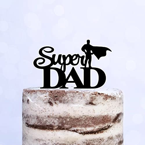 Cake Topper (Super DAD) Acryl/Holz, Tortenstecker, Tortenfigur, Tortendeko, Torte, Tortenständer, Geburtstag, Vatertag (Schwarz)