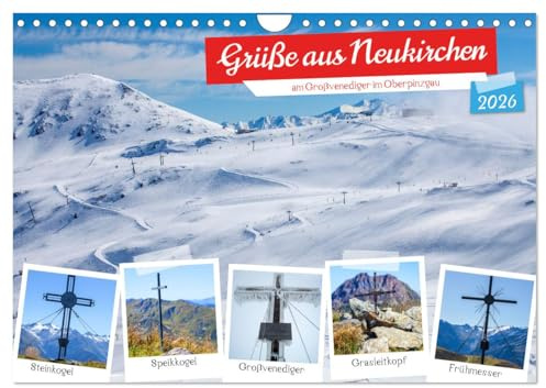Grüße aus Neukirchen (Wandkalender 2026 DIN A4 quer), CALVENDO Monatskalender: Wunderschöne Impressionen von Neukirchen am Großvenediger im Oberpinzgau (CALVENDO Natur)