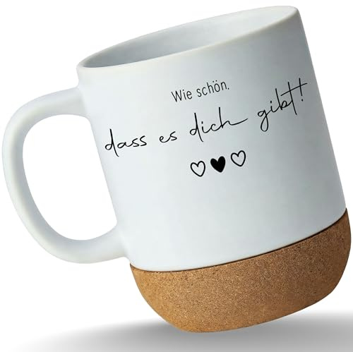 Tasse Untersetzer Kork - Wie schön dass es Dich gibt - Schöne Geschenke Beste Freundin Besten Freund Partner Partnerin - 330 ml - Weiß Matt - geschenk freunde seelenverwandte für freundinnen
