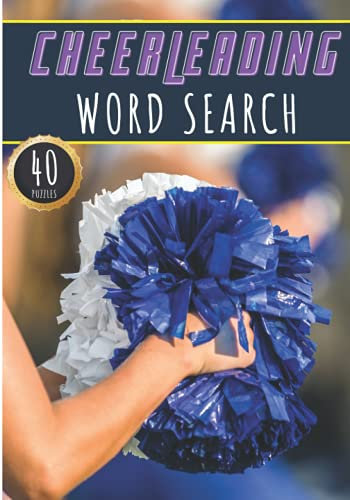 Cheerleading Word Search: 40 Puzzles with Word Scramble | Challenging Puzzle Book For Adults, Kids and Seniors | More Than 300 Gymnastics Words on ... | Large Print Gift For Cheerleaders