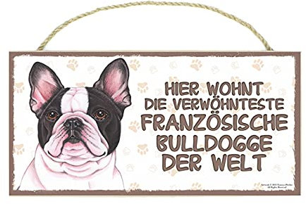 FRANZÖSISCHE BULDOGGE - Haustierschild mit Spruch und realistischer Grafik. Als Tür, Torschild, Wanddekoration geeignet. Warnschild, Holztafel, Hausschild.