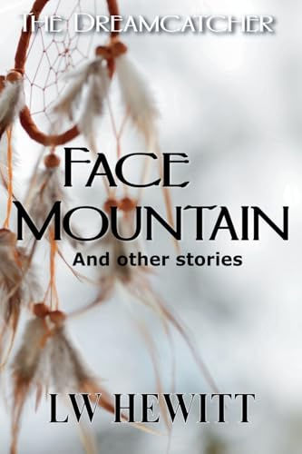 Face Mountain (Dreamcatcher, Band 3)