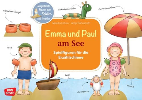 Emma und Paul am See. Erzählschienen-Figurenset: Ausgestanzte Spielfiguren und Skript. Sprachförderung im Kindergarten. Eine Sommergeschichte voller ... die Erzählschiene: Emma-und-Paul-Geschichten)