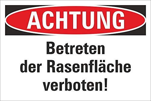 Schild Achtung Betreten der Rasenfläche verboten Hinweisschild 3 mm Alu-Verbund 300 x 200 mm