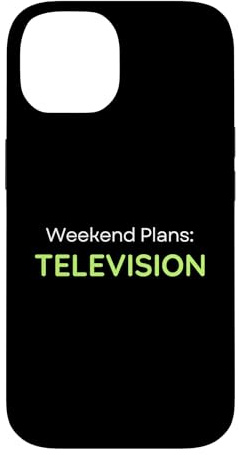 Hülle für iPhone 14 Wochenendpläne Fernsehen TV-Liebhaber