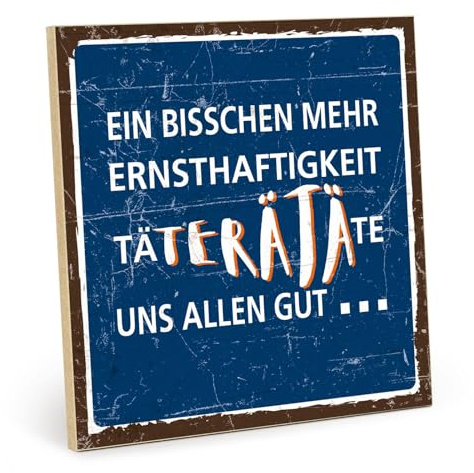 TypeStoff Holzschild mit Spruch – Ernst – im Vintage-Look mit Zitat als Geschenk und Dekoration zum Thema lustig und Unsinn - HS-00694