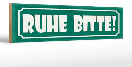 Femer Holzschild Spruch 46x10 cm ruhe bitte Schild