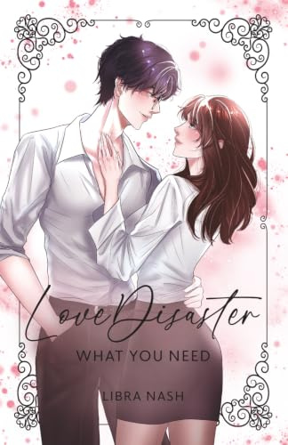 LoveDisaster 2: What You Need